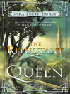 Cover image for The Reluctant Queen